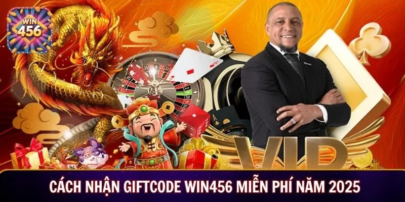 Cách nhận Giftcode Win456 miễn phí năm 2025